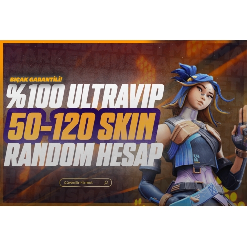  UltraVip 50-120 Skin Garantili Random Hesap